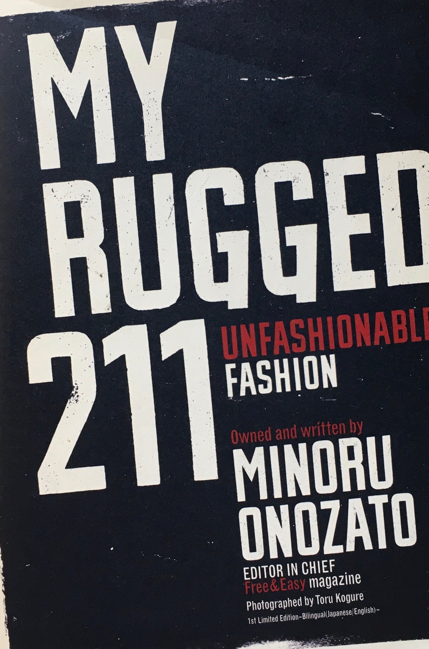 My Rugged 211 マイラギッド 小野里稔