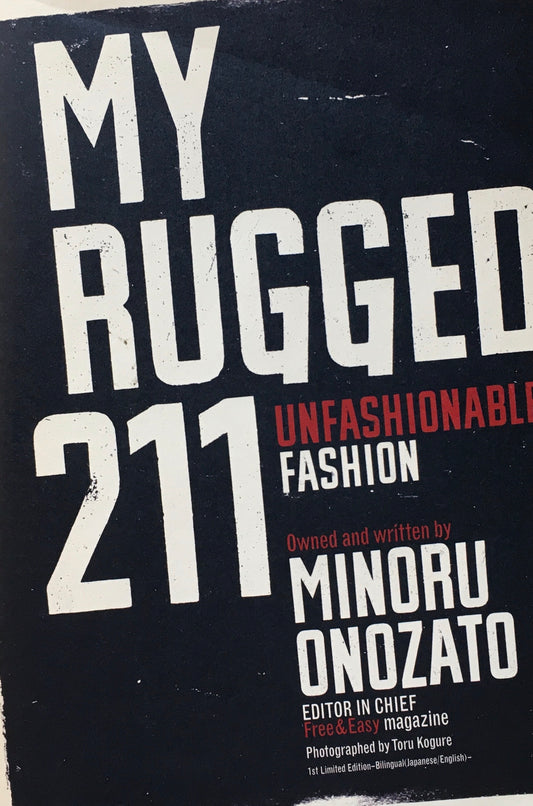 My Rugged 211 マイラギッド 小野里稔