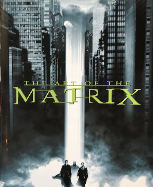 The Art of the Matrix Larry & Andy Wachowski
