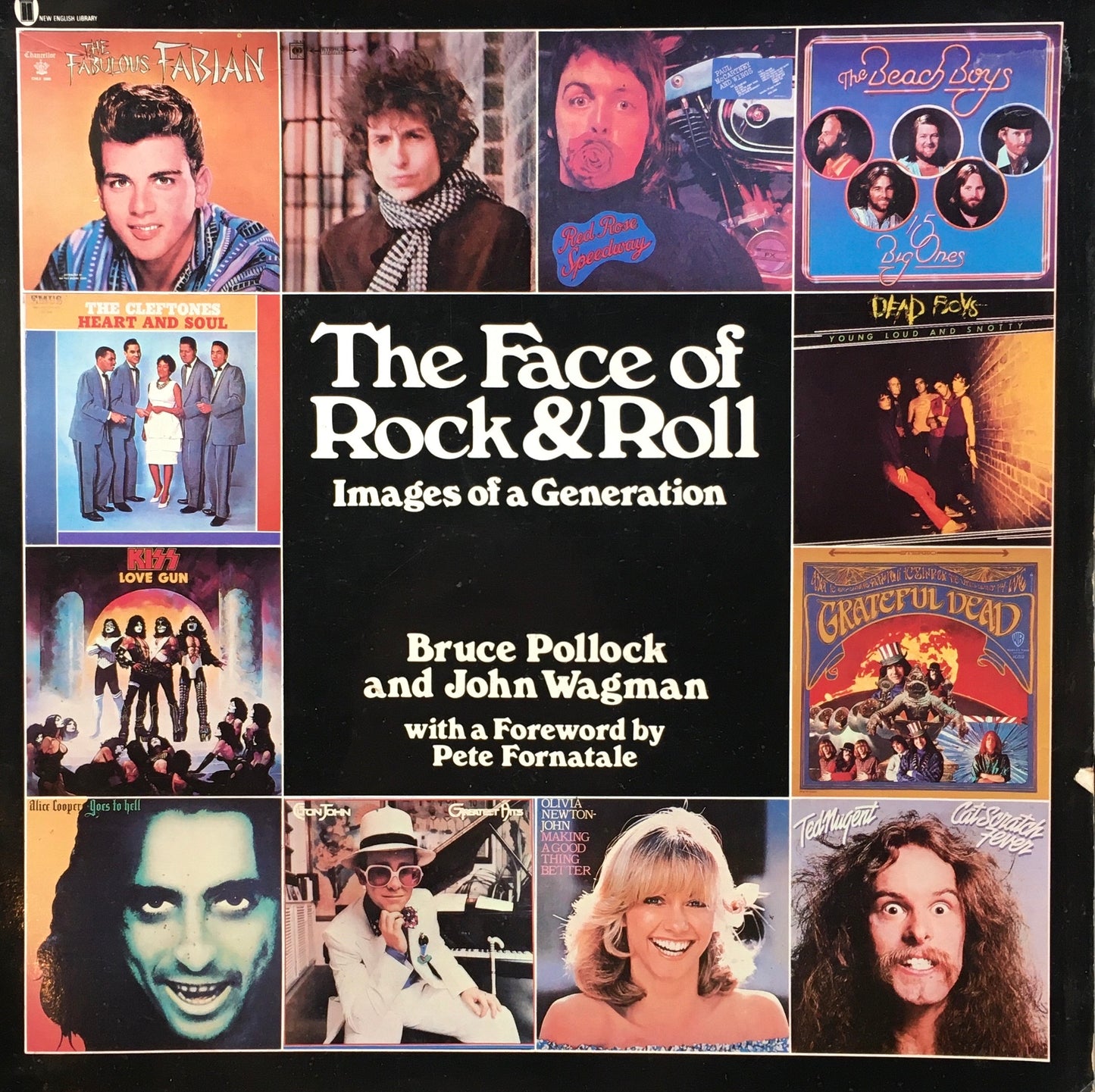 The Face of Rock&Roll Images of a Generation Pollock and Wagman