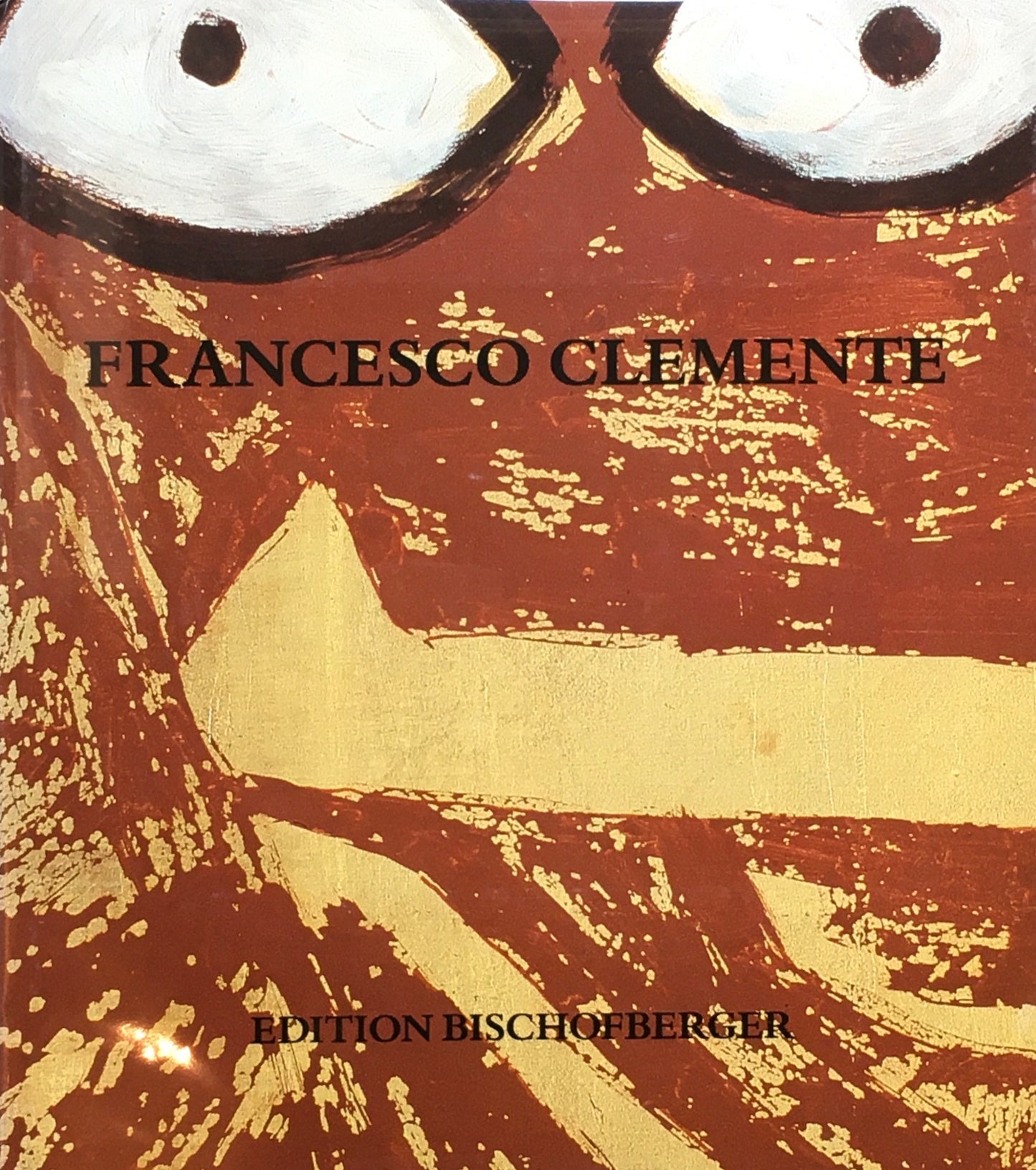 FRANCESCO CLEMENTE BISCHOFBERGER フランチェスコ・クレメンテ 限定1000部