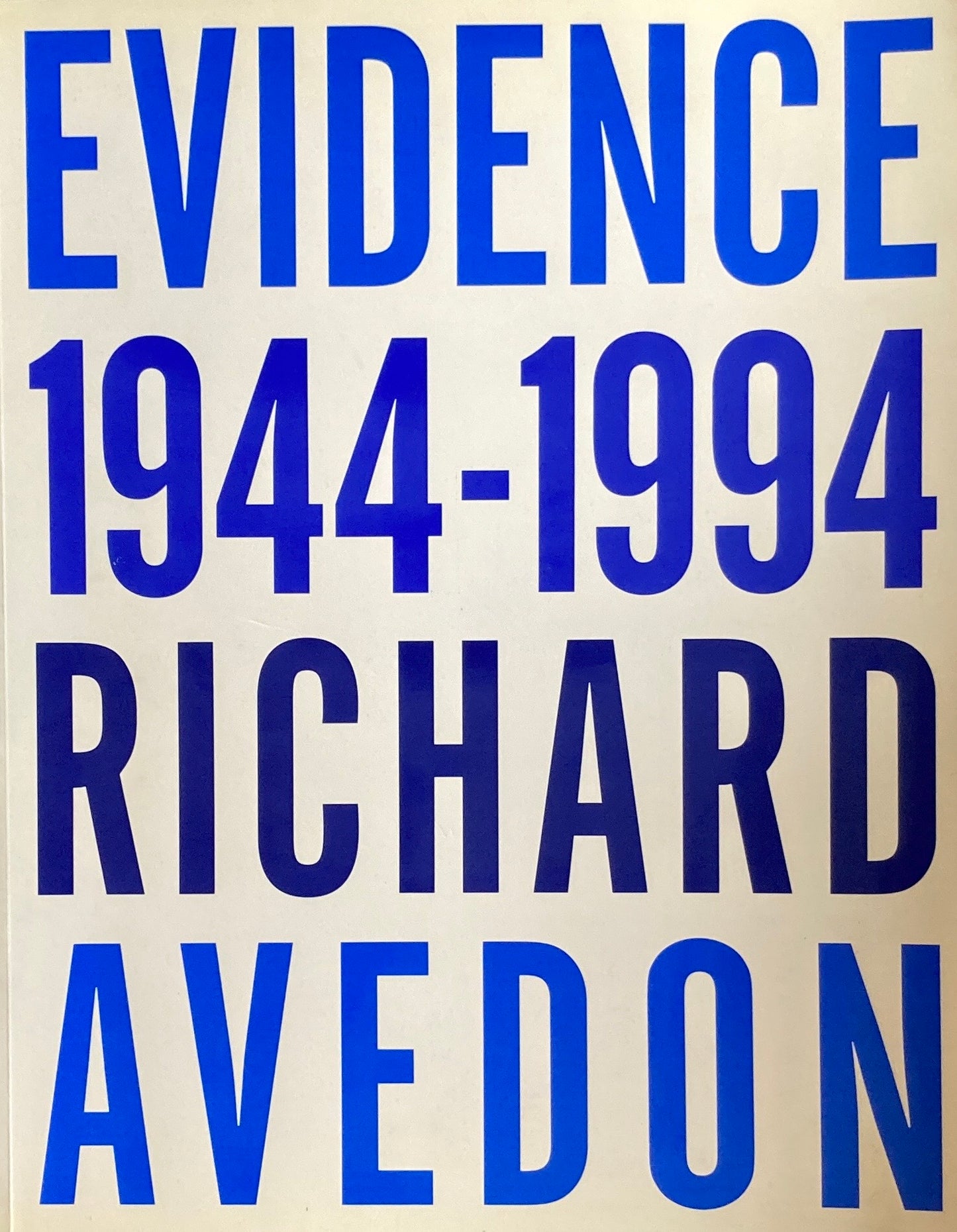 リチャード・アヴェドン RICHARD AVEDON  EVIDENCE 1944-1994