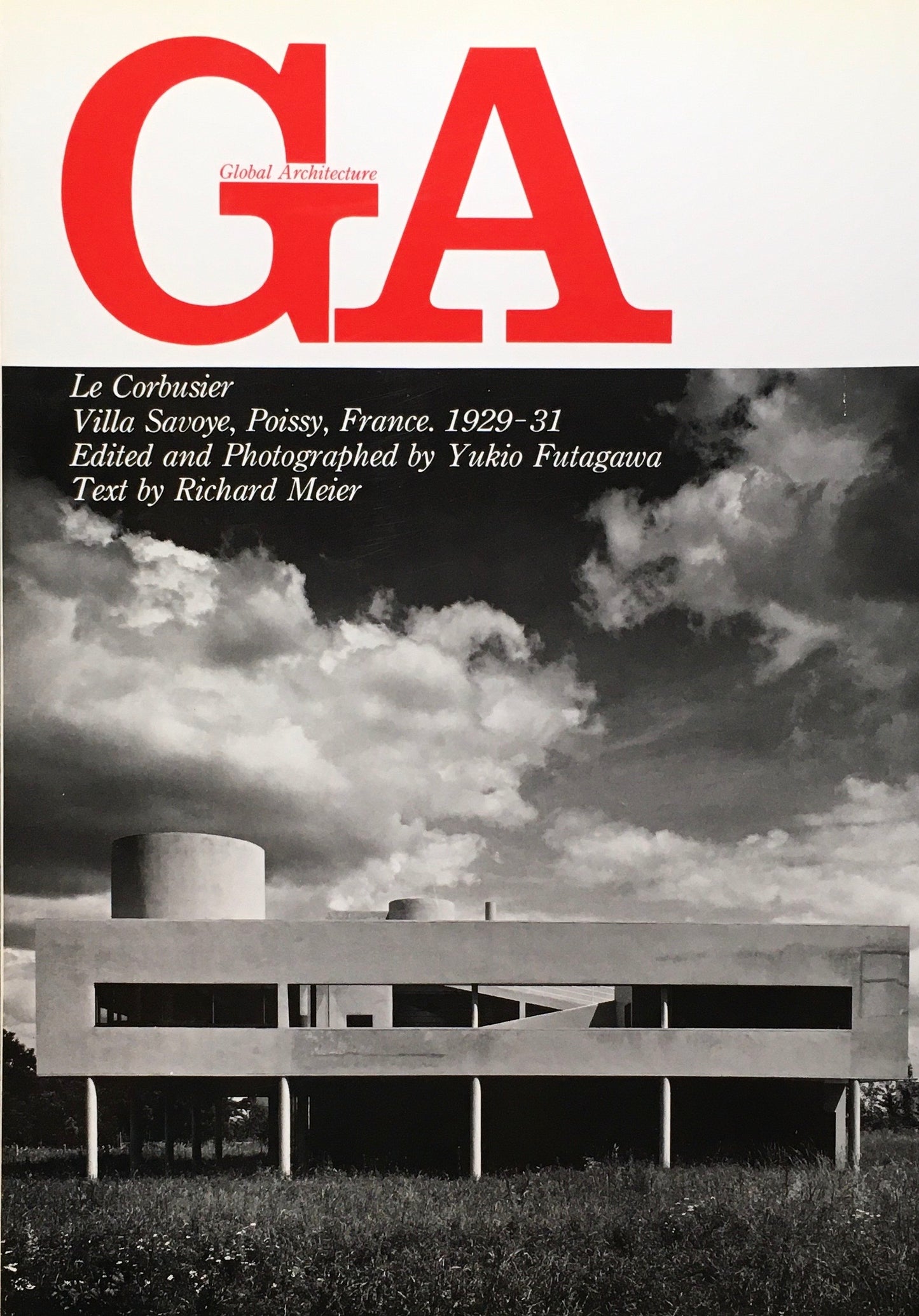 GA グローバル・アーキテクチュア No.13 ル・コルビュジェ サヴォワ邸