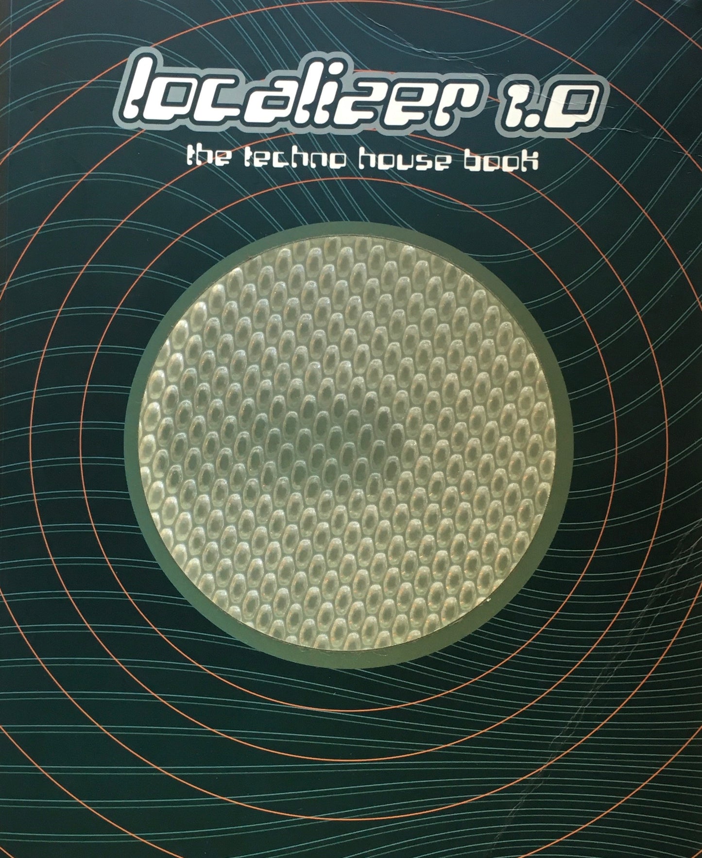 Localizer 1.0 The Techno house book
