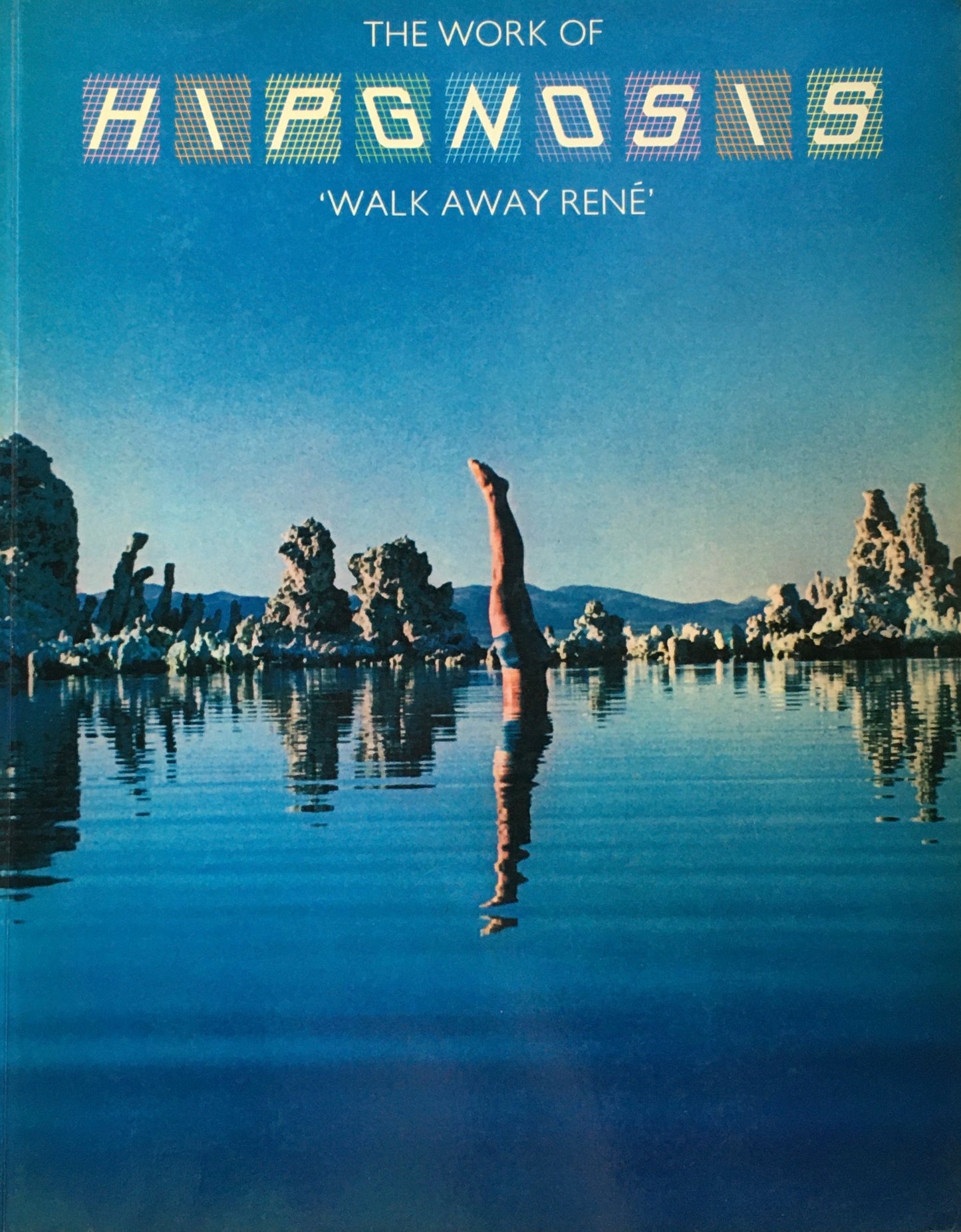 The Work of Hipgnosis Work Away Rene ヒプノシス