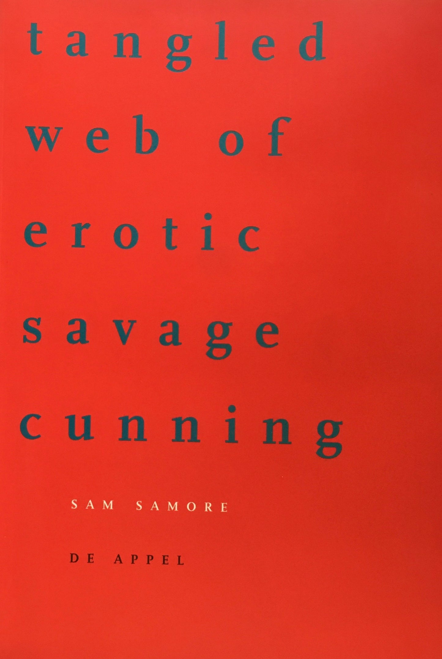 Tangled Web of Erotic Savage Cunning Sam Samore サム・サモア