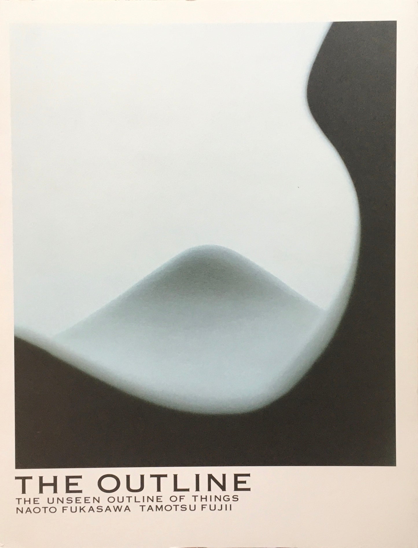 THE OUTLINE 深澤直人 藤井保