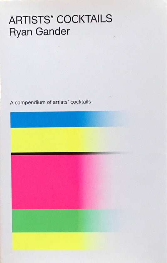 Artists' Cocktails Ryan Gander ライアン・ガンダー