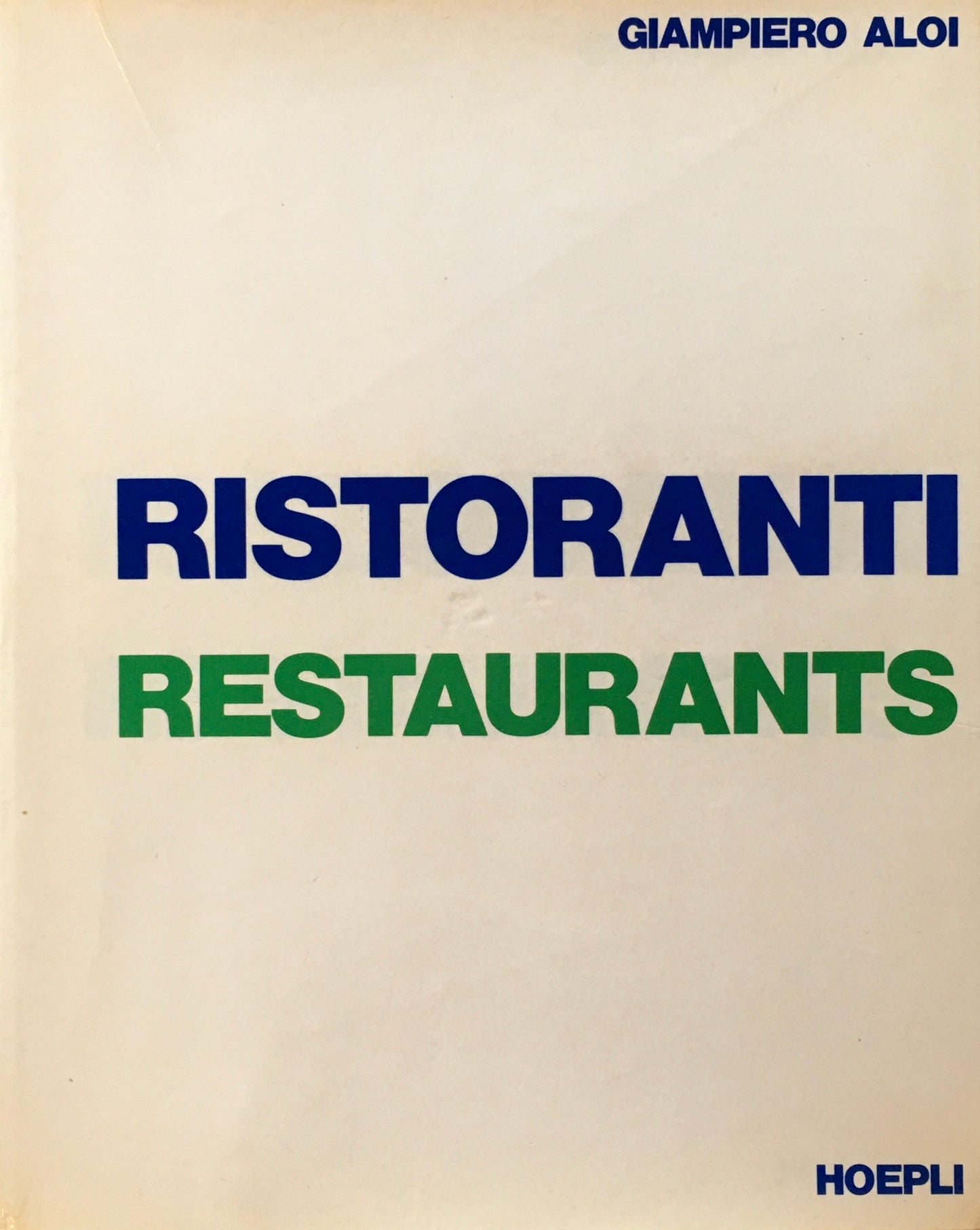 RISTORANTI・RESTAURANTS GIAMPIERO ALOI