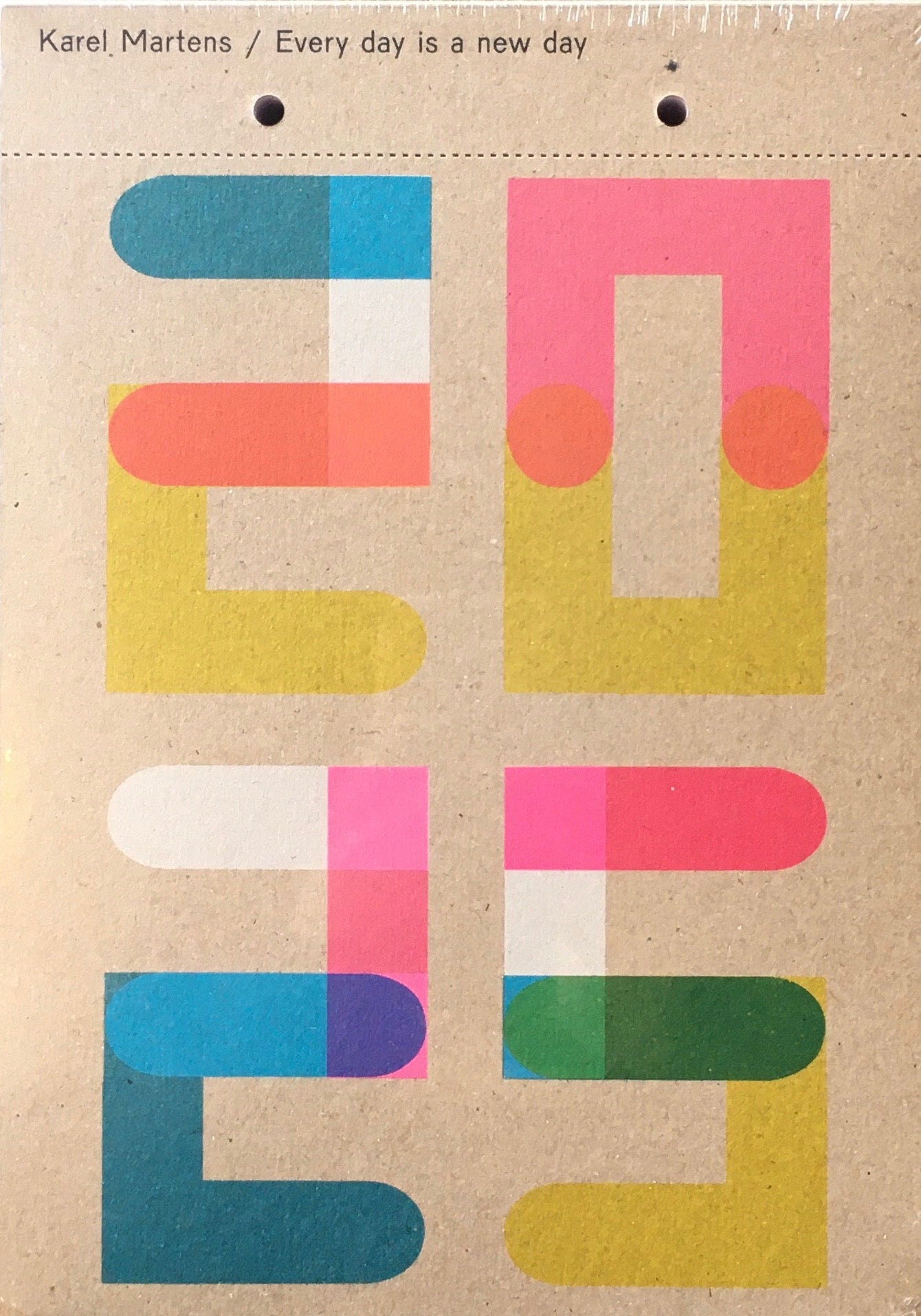 Every day is a new day 2025 Karel Martens