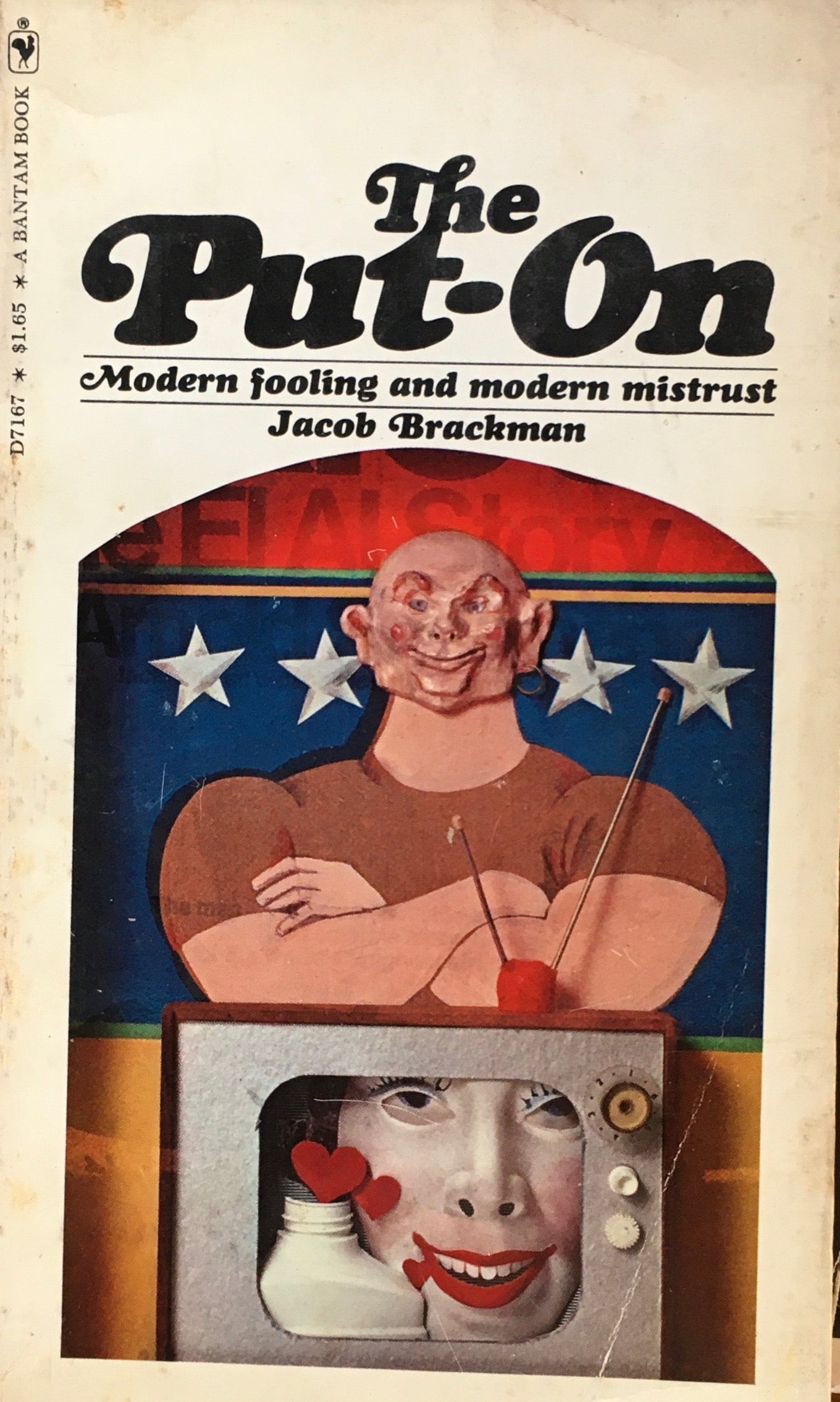 THE PUT-ON Jacob R. Brackman