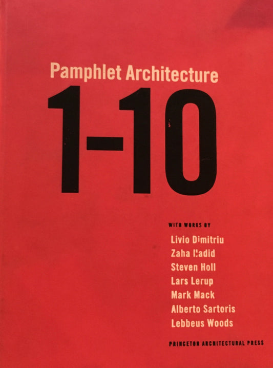 Pamphlet Architecture 1-10 Steven Holl