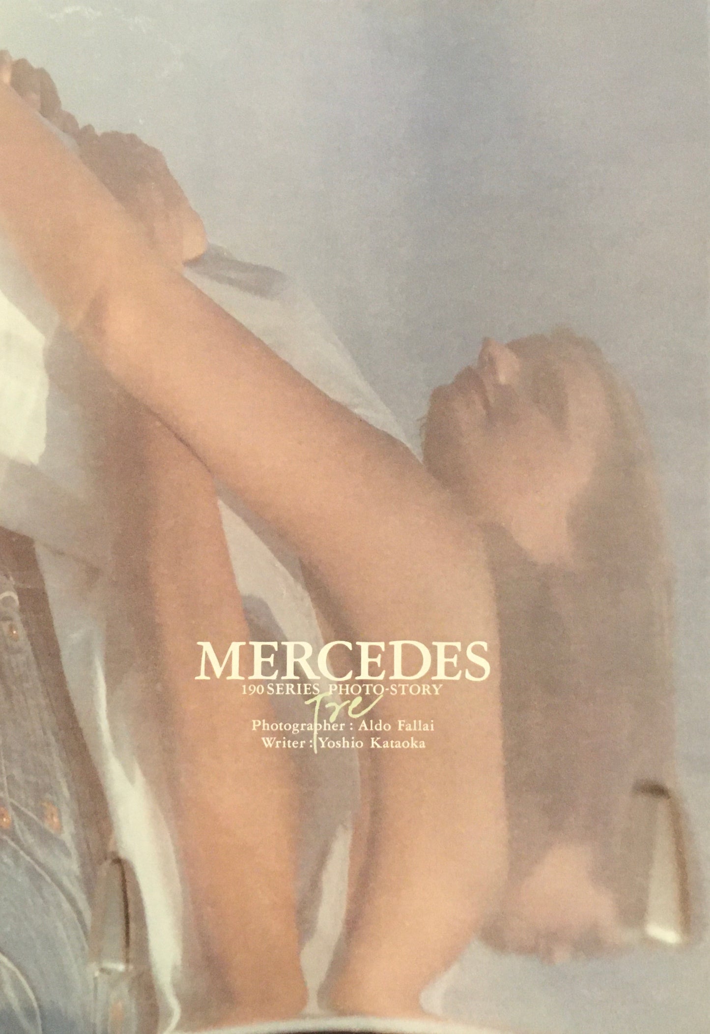 MERCEDES 190 PHOTO STORY アルド・ファライ 片岡義男
