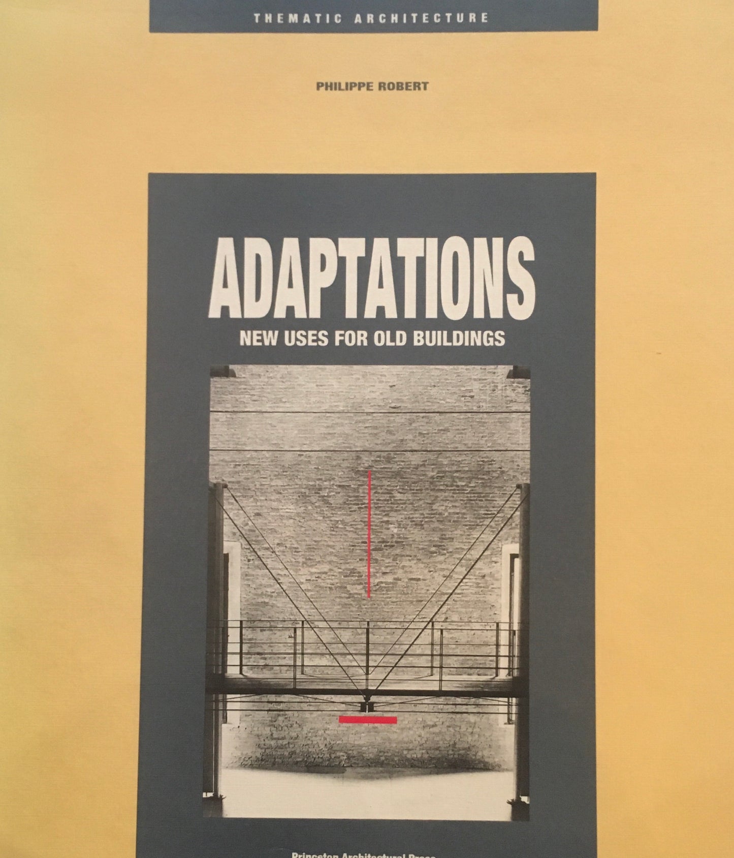 Adaptations New Uses for Old Buildings Thematic Architecture