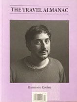 The Travel Almanac #4 Harmony Korine