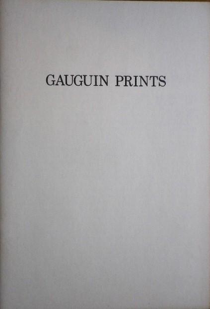 GAUGUIN PRINTS ゴーギャン木版画展 カタログ 佐谷画廊