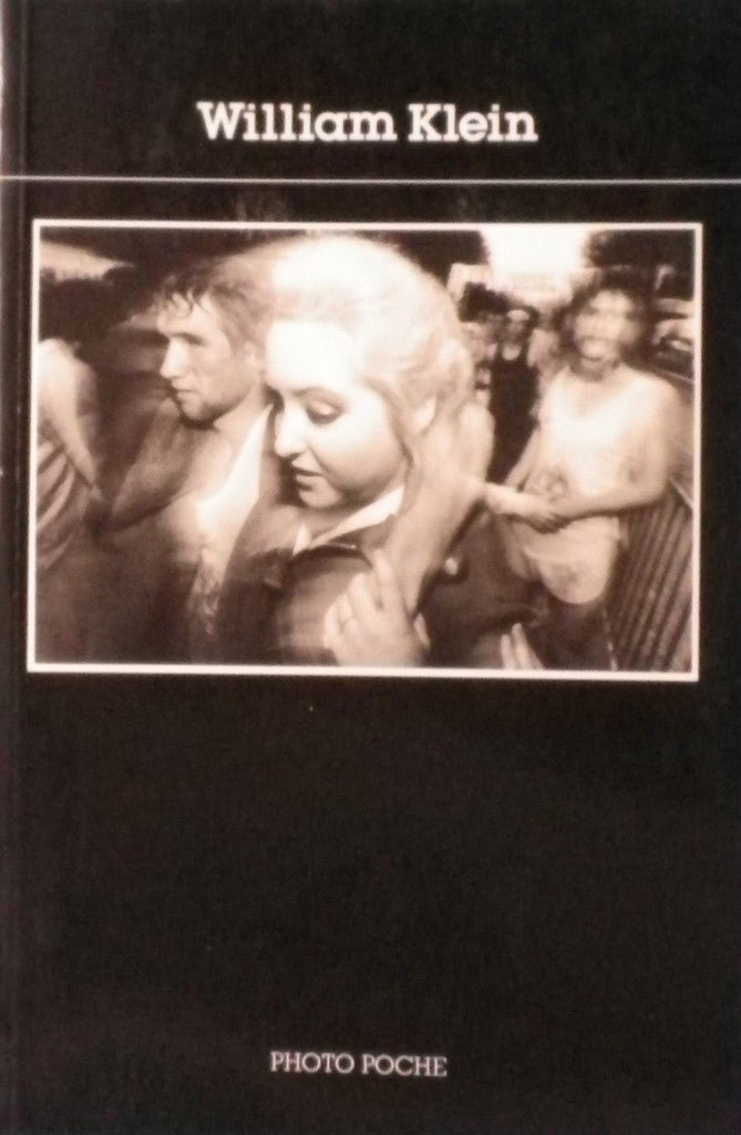 Photo Poche William Klein ウィリアム・クライン