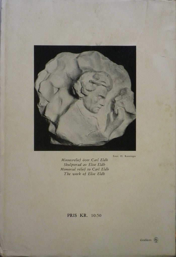 CARL ELDH The Grand Old Man of Swedish Sculputure