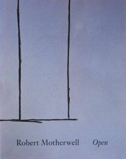 ロバート・マザウェル Robert Motherwell Open