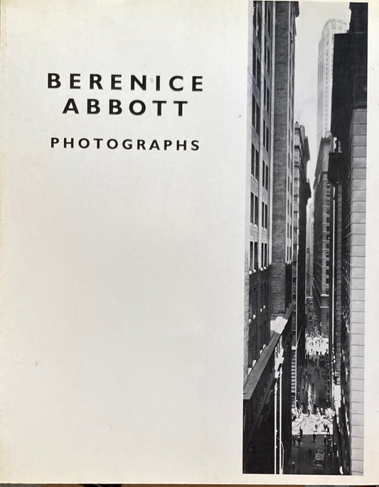 Photographs Bernice Abbott ベレニス・アボット写真集