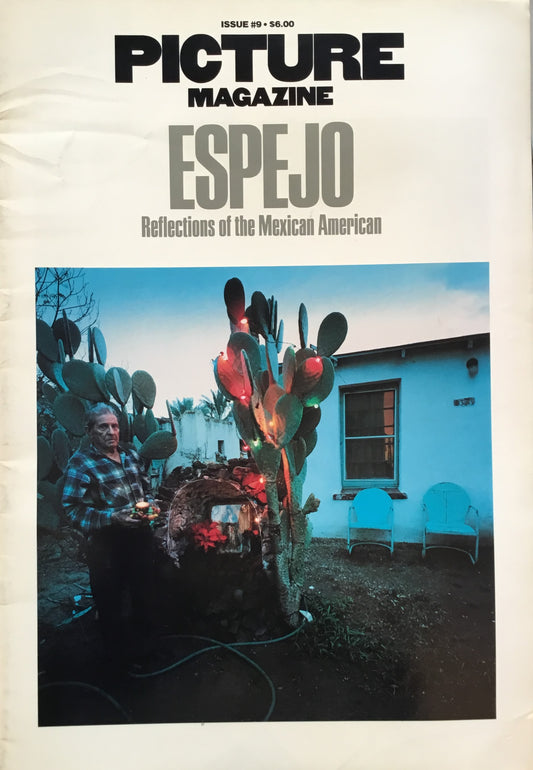 PICTURE MAGAZINE ISSUE #9 1978 ESPEJO Reflections of the Mexican American