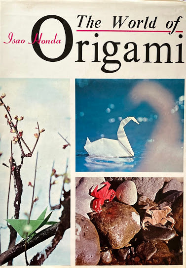 The World of Origami Isao Honda