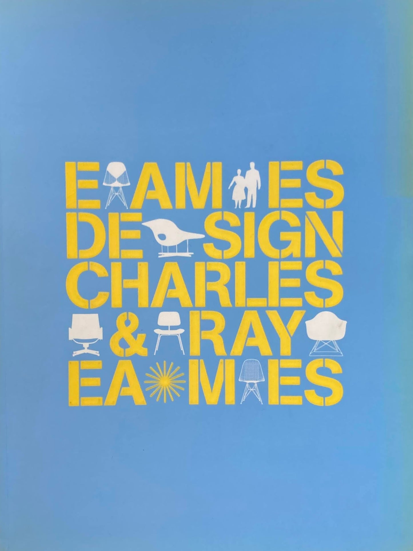 イームズ・デザイン展 EAMS DESIGN CHARLES & RAY EAMES