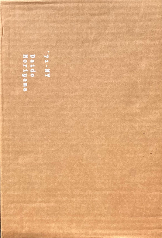 '71-NY Daido Moriyama 森山大道  PPP Editions 署名入り