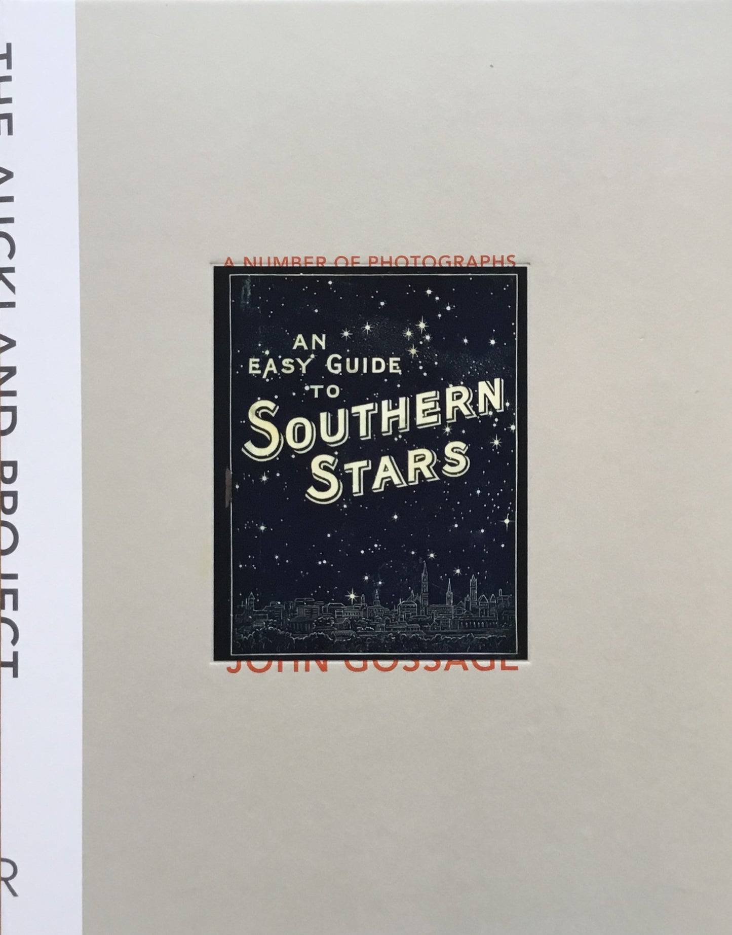 The Auckland Project John Gossage&Alec Soth