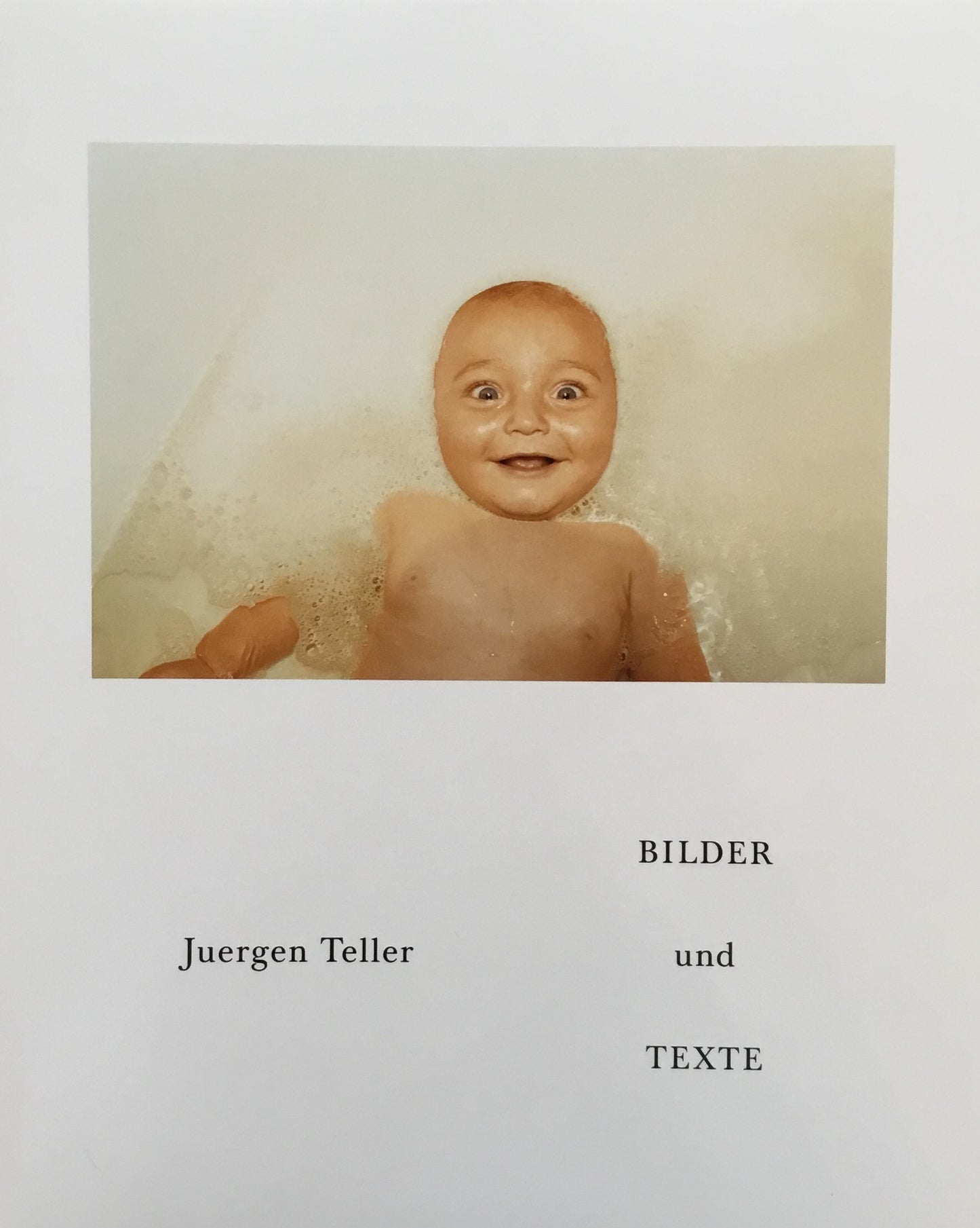 Unterwegs Mit Juergen Teller(5) Bilder und Texte/Literatur ユルゲン・テラー写真集