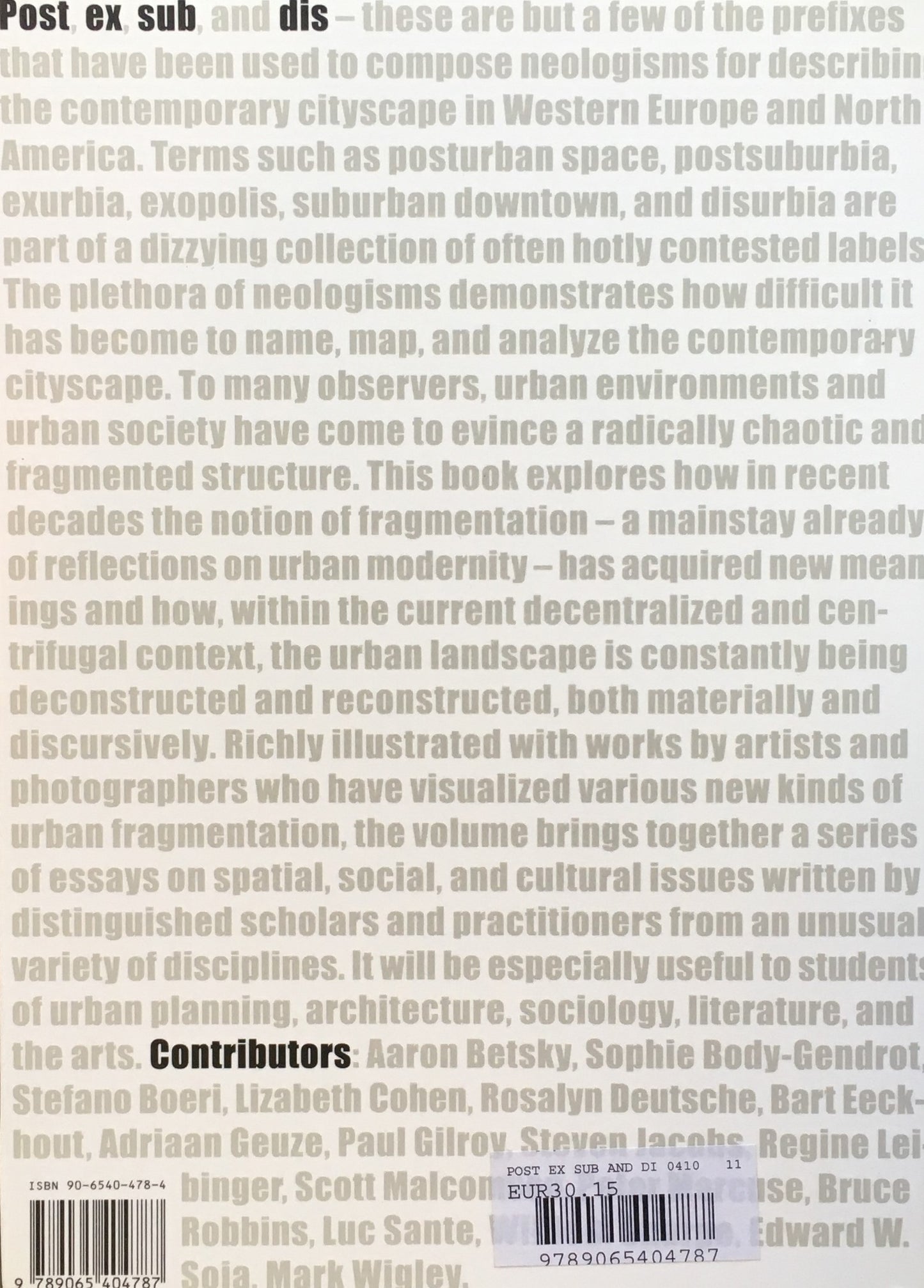 Post Ex Sub Dis The Ghent Urban Studies Team