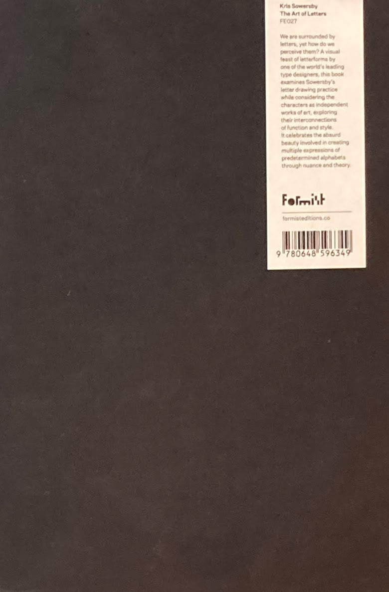 Kris Sowersby: The Art Of Letters クリス・サワーズビー