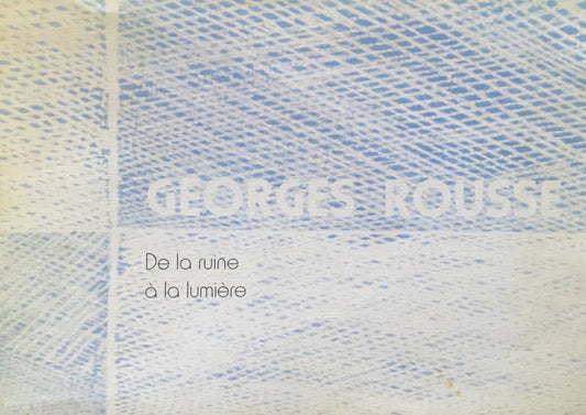 廃墟から光へ ジョルジュ・ルース 阪神アートプロジェクト展 Georges Rousse