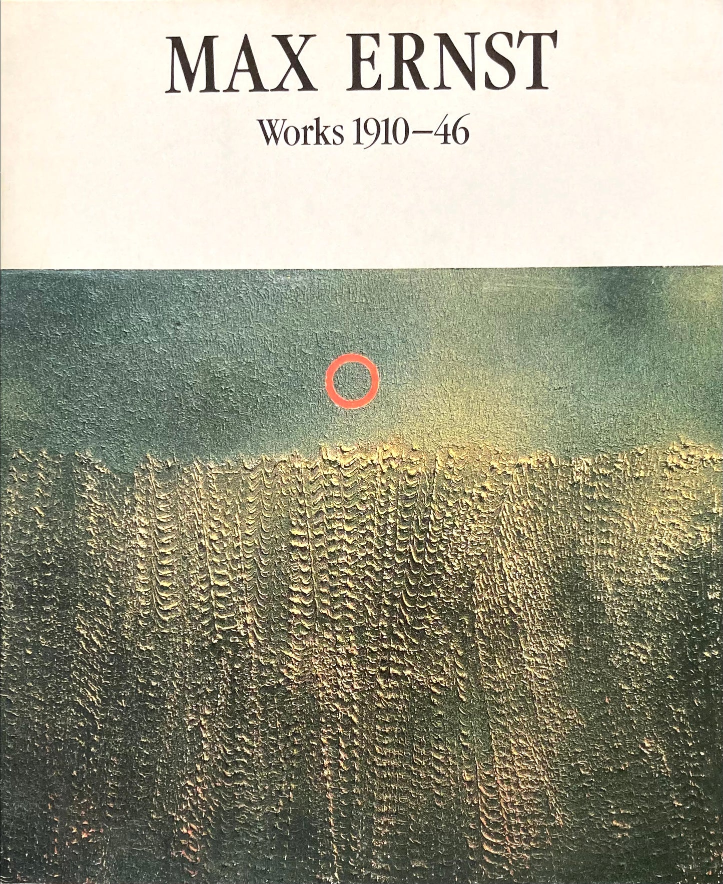 マックス・エルンスト MAX ERNST works 1910-46 佐谷画廊