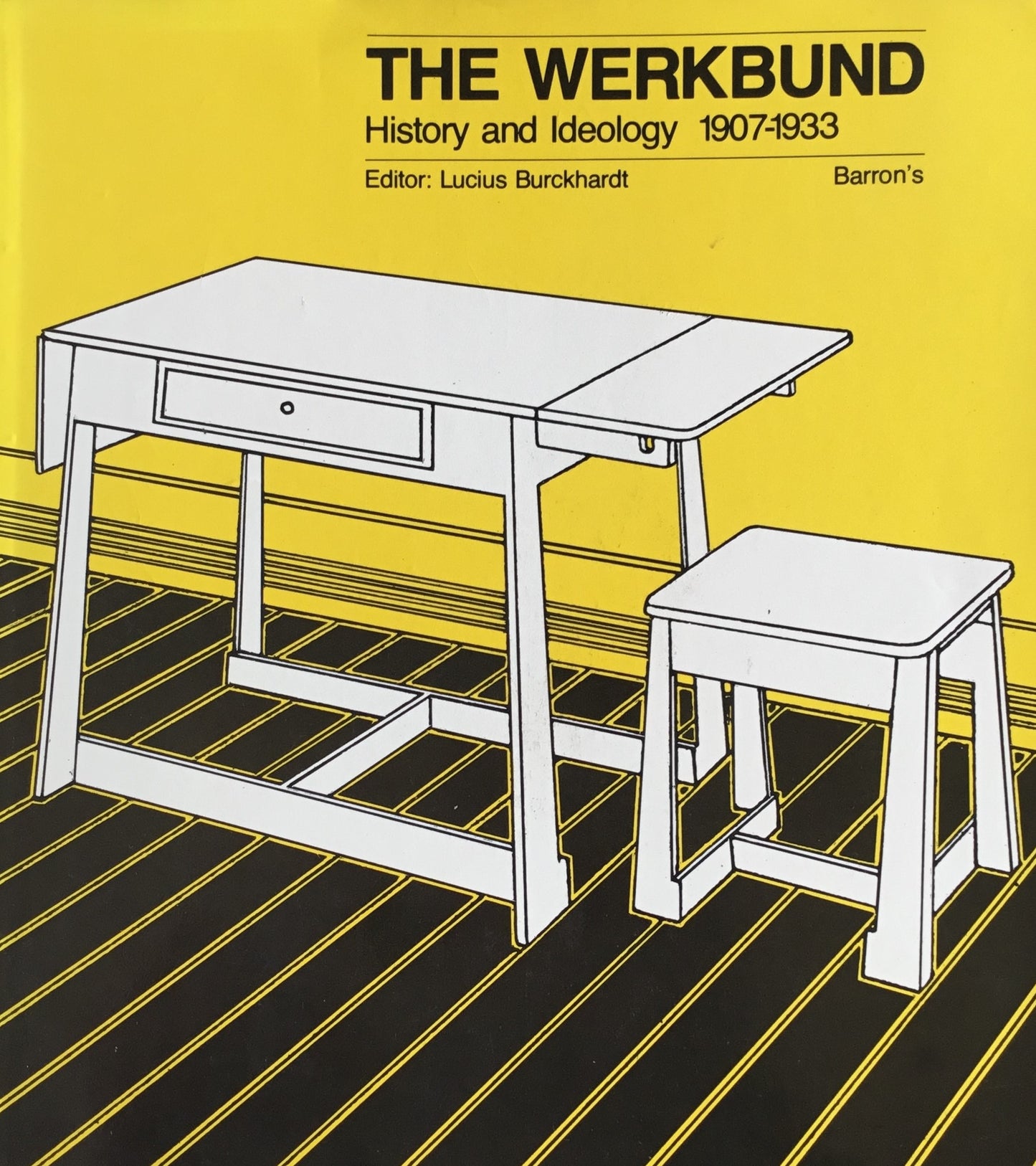 THE WERKBUND History and Ideology 1907-1933 ドイツ工作連盟