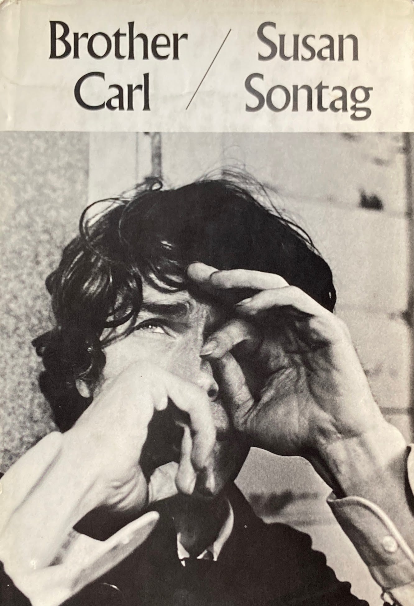 Brother Carl Susan Sontag