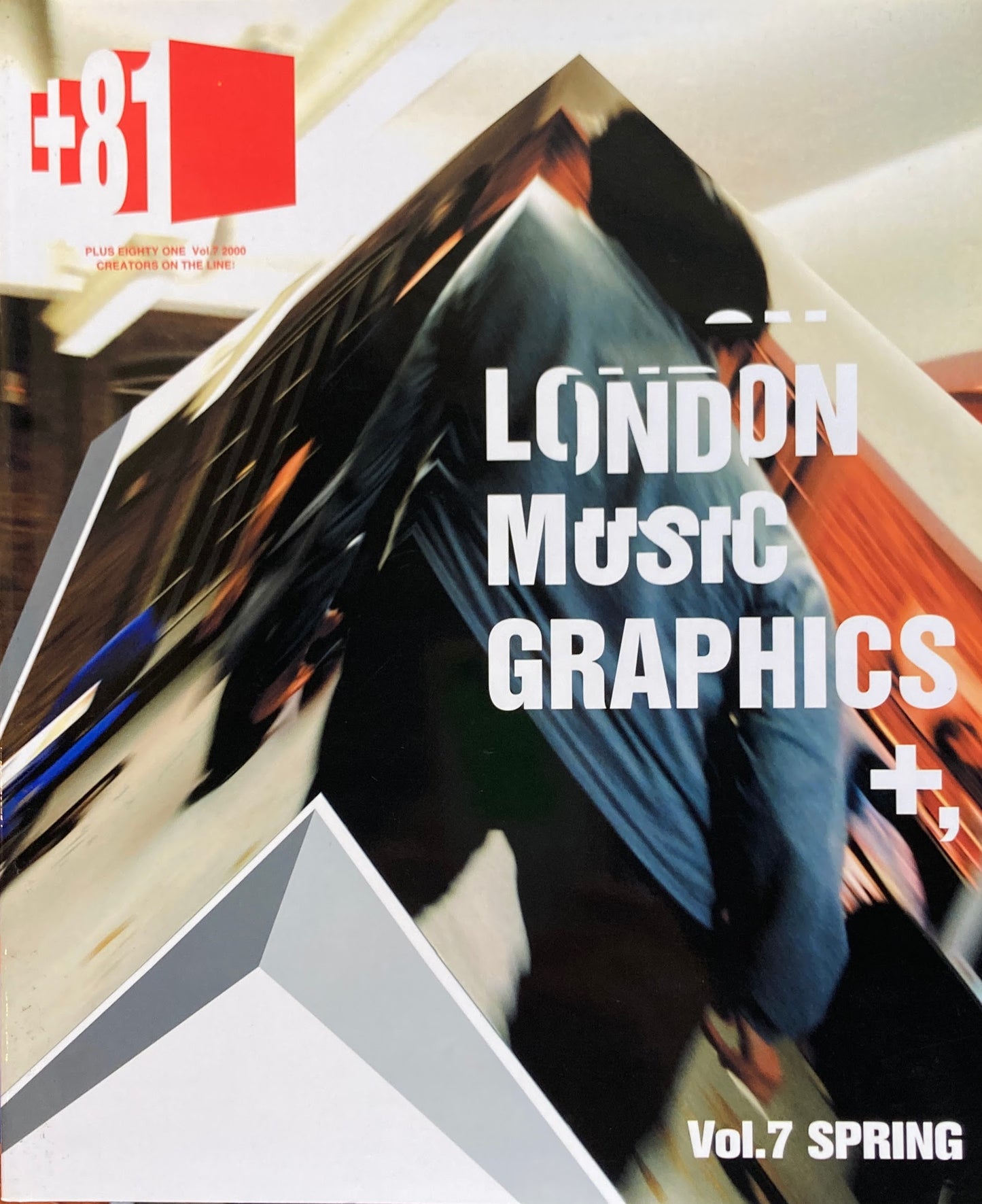 +81 PLUS EIGHTY ONE vol.7 SPRING2000 LONDON MUSIC GRAPHICS