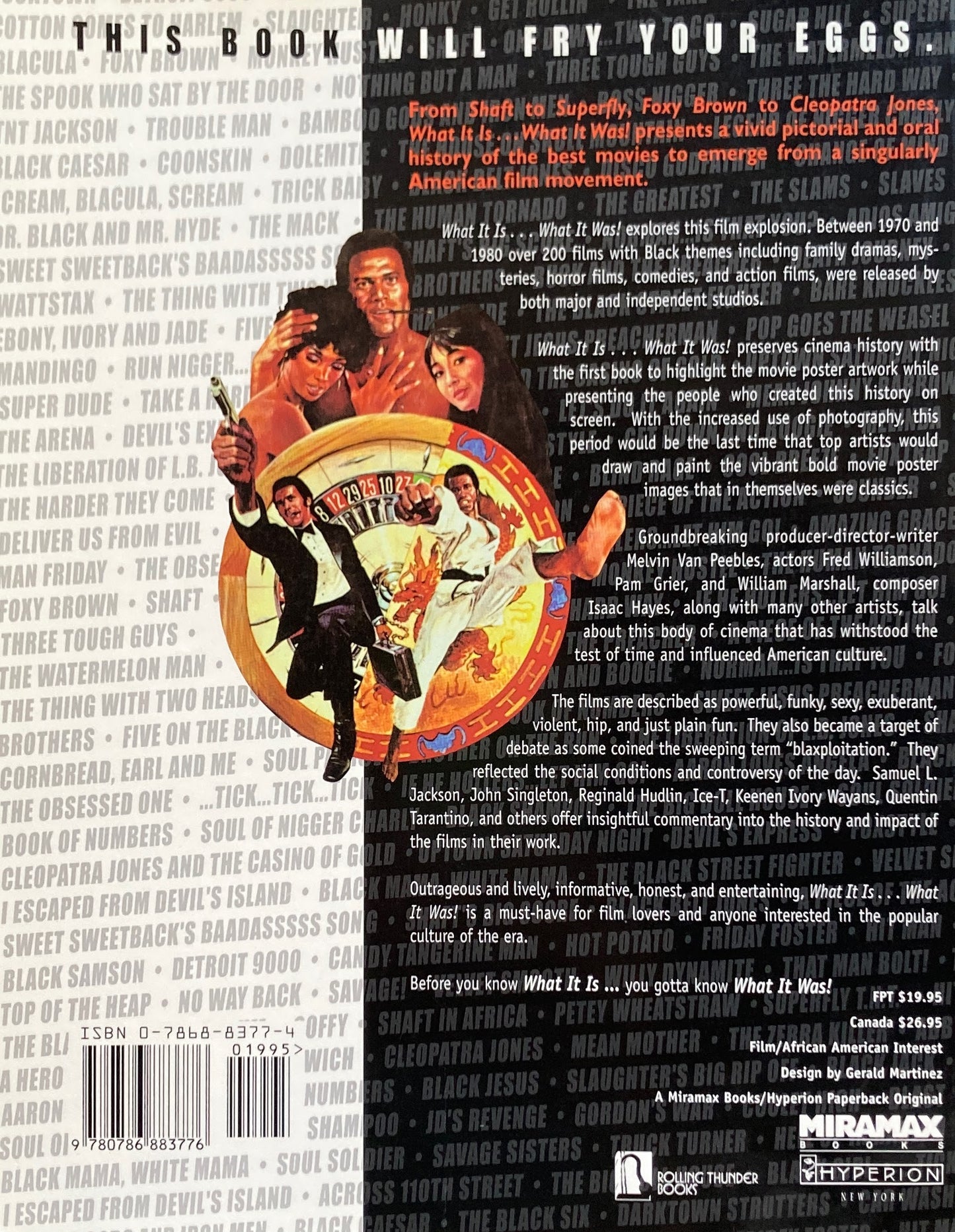 WHAT IT IS…WHAT IT WAS! The Black Film Explosion of The '70s in Words and Pictures