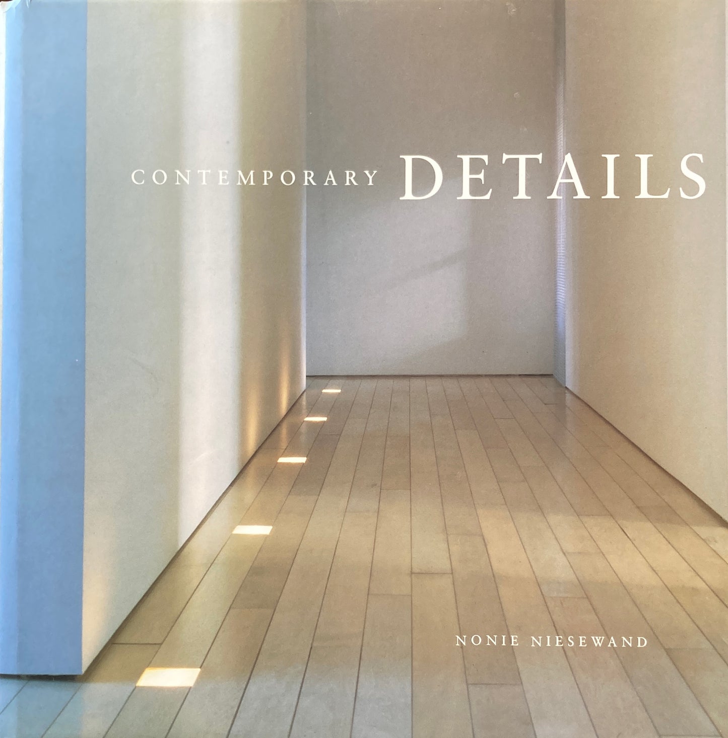 Contemporary Details Nonie Niesewand