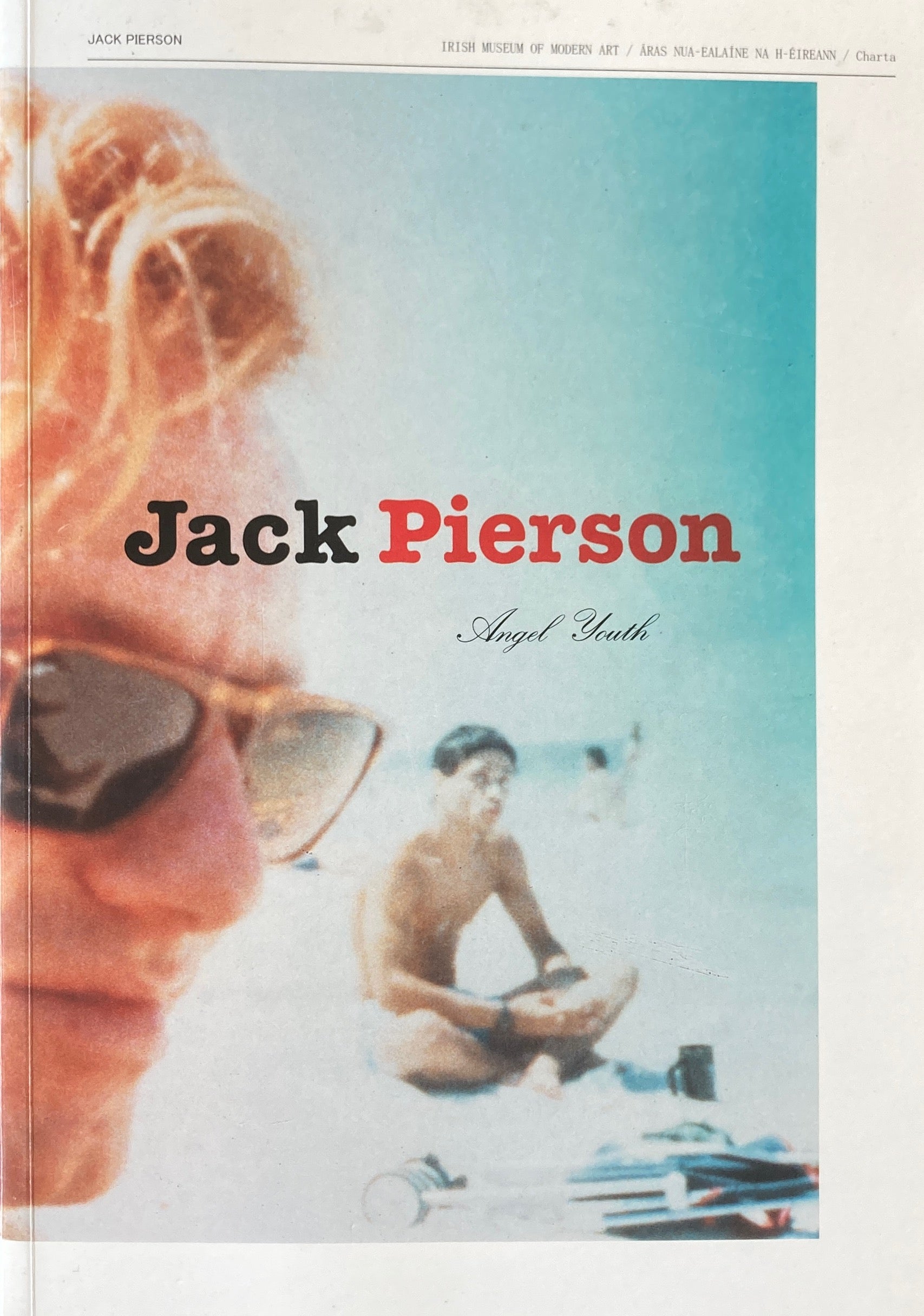 Angel Youth Jack Pierson ジャック・ピアソン作品集 – smokebooks shop