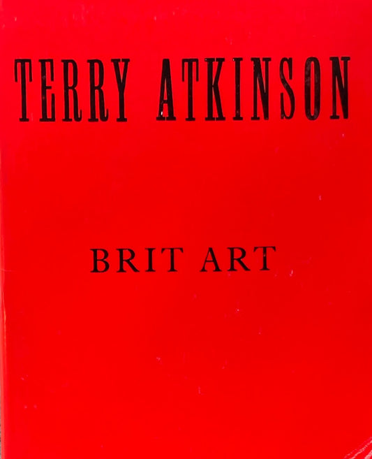 TERRY ATKINSON　BRIT ART　テリー・アトキンソン