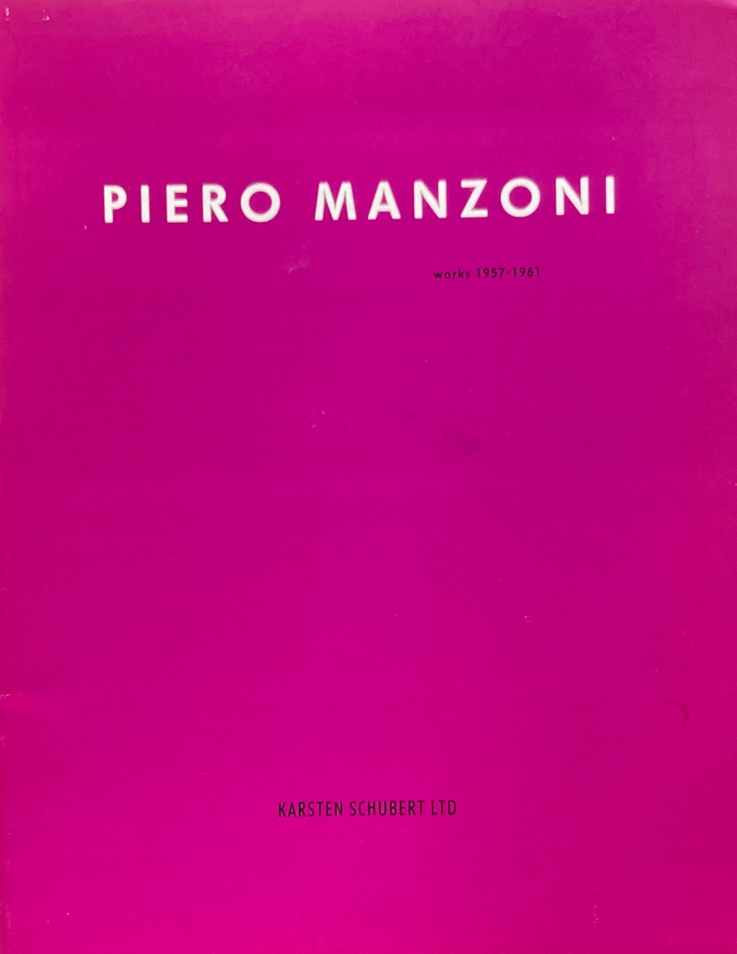 PIERO MANZONI works 1957-1961 KARSTEN SCHUBERT LTD