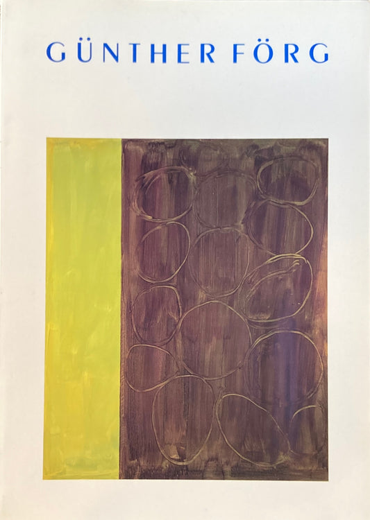 GUNTHER FORG 東高現代美術館