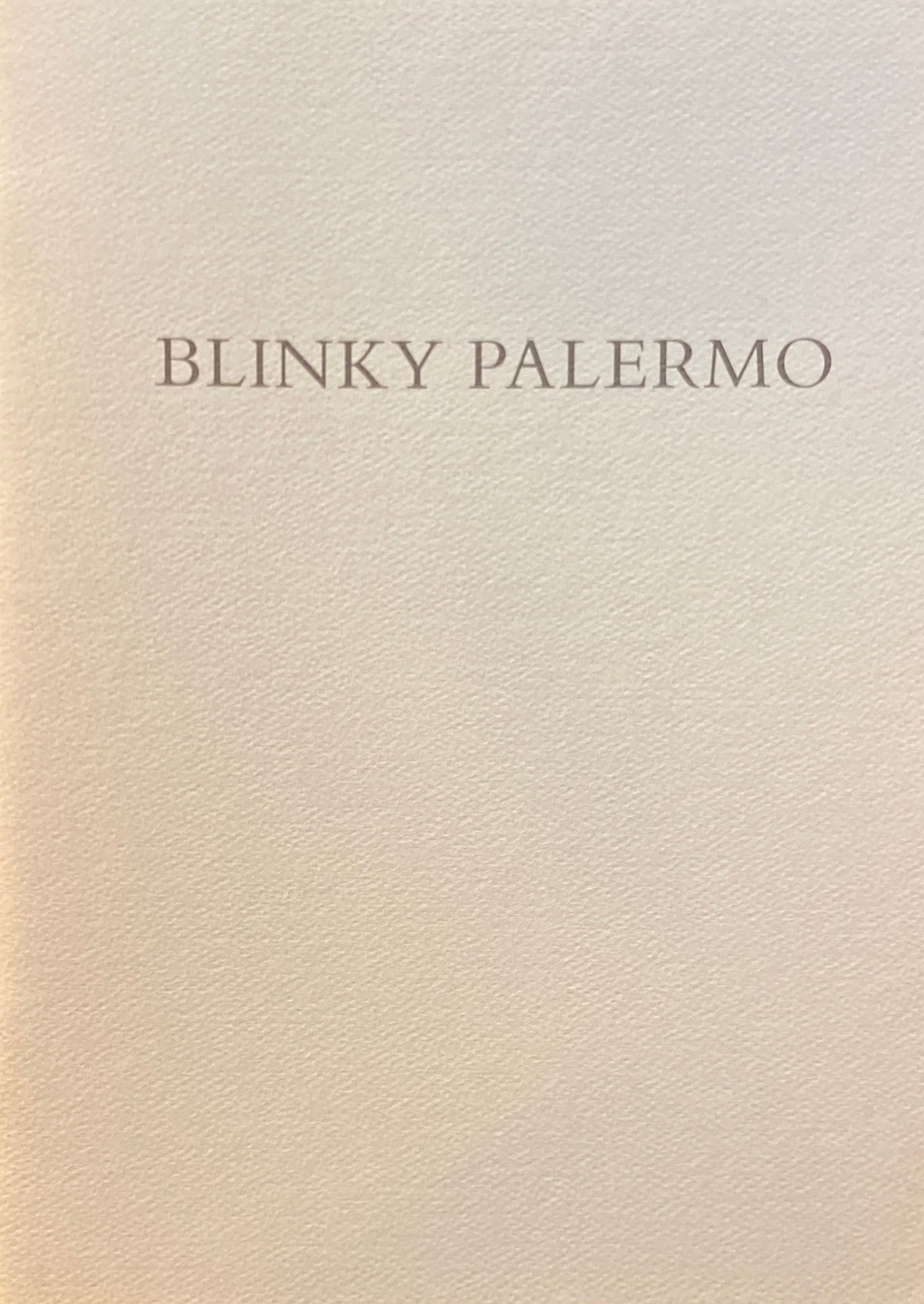 BLINKY PALERMO SPERONE WESTWATER