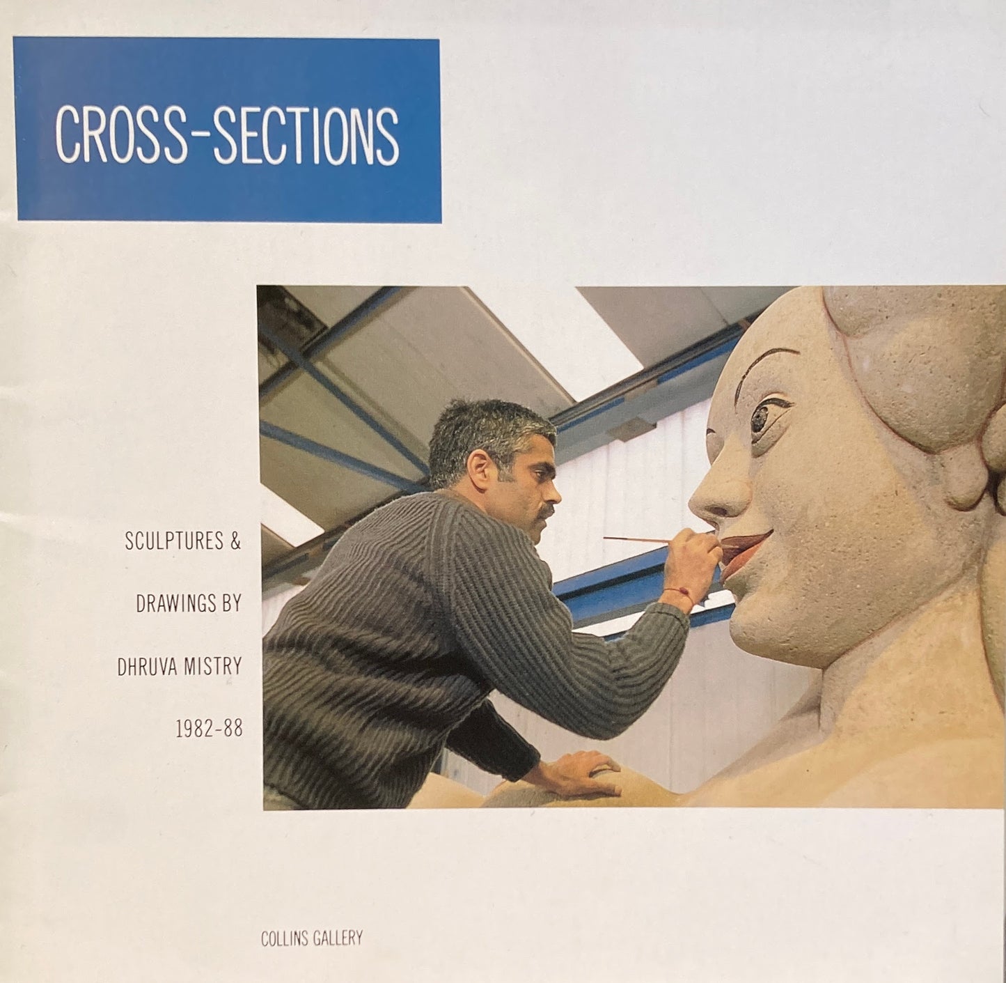 CROSS-SECTIONS Dhruva Mistry ドゥルヴァ・ミストリ―