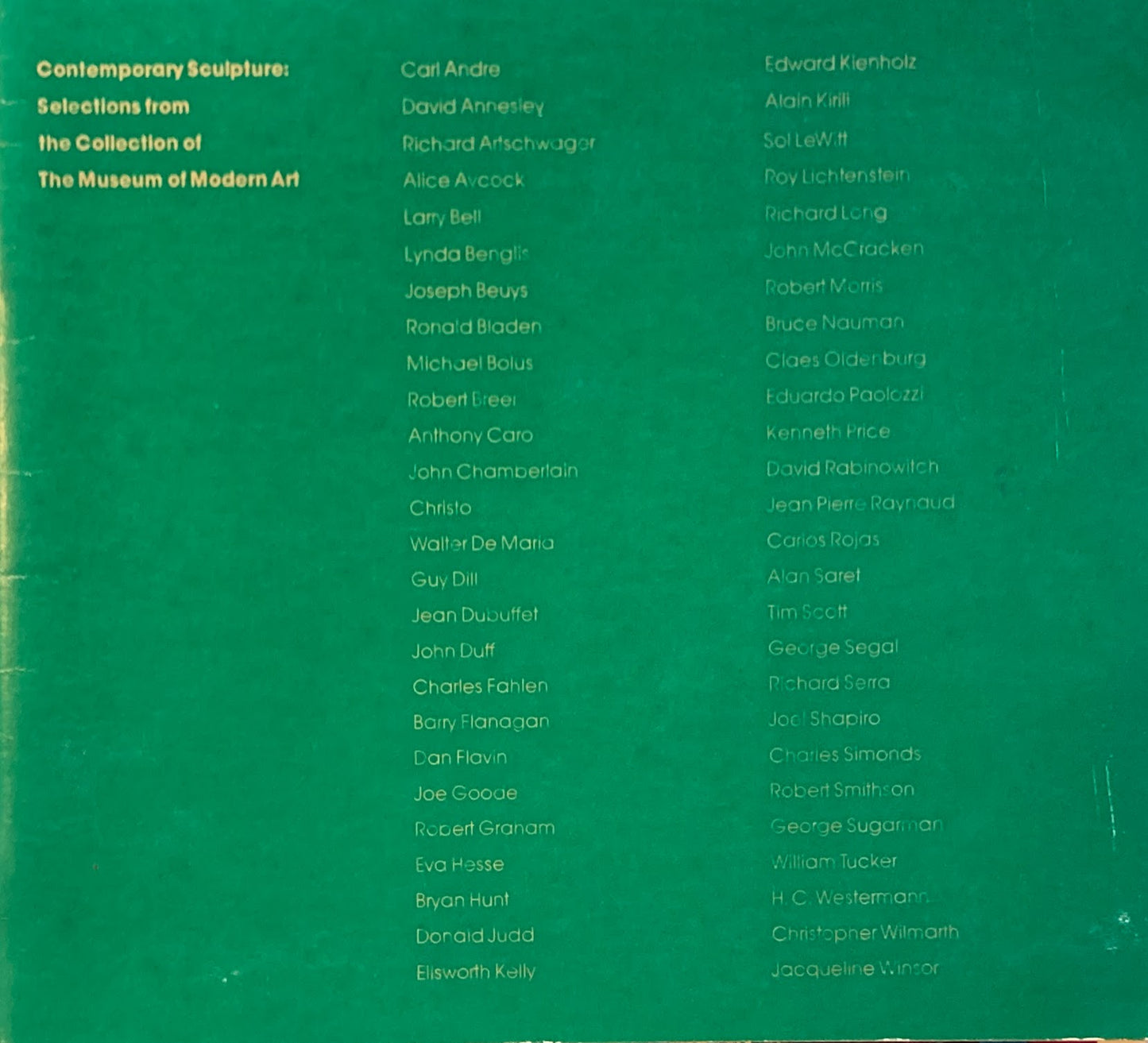 Contemporary Sculpture:Selections from the Collection of The Museum of Modern Art