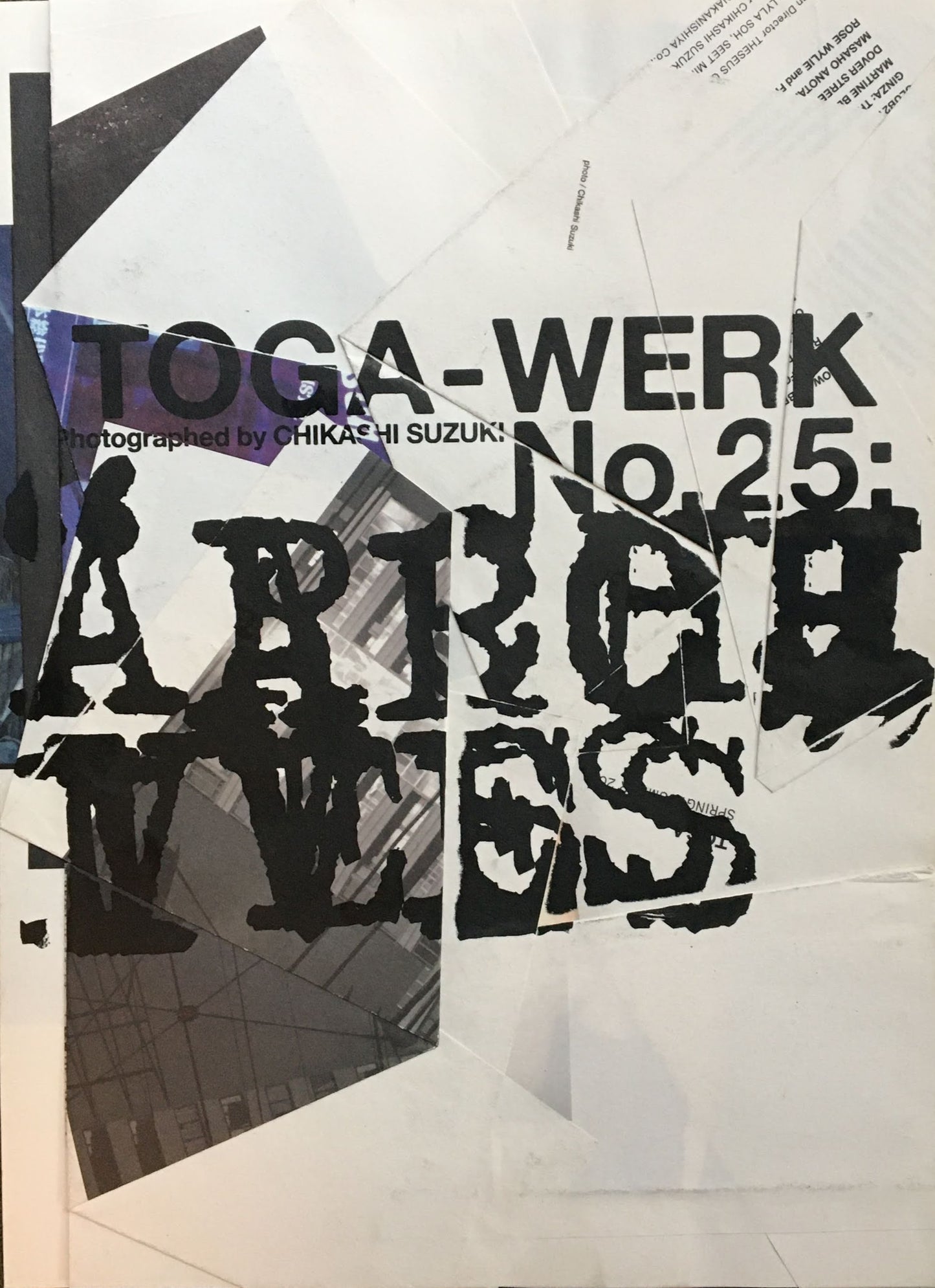TOGA-WERK No.25 ARCHIVES 写真 鈴木親