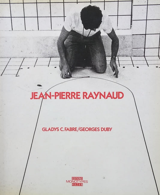 Jean-Pierre Raynaud ジャン=ピエール・レイノー