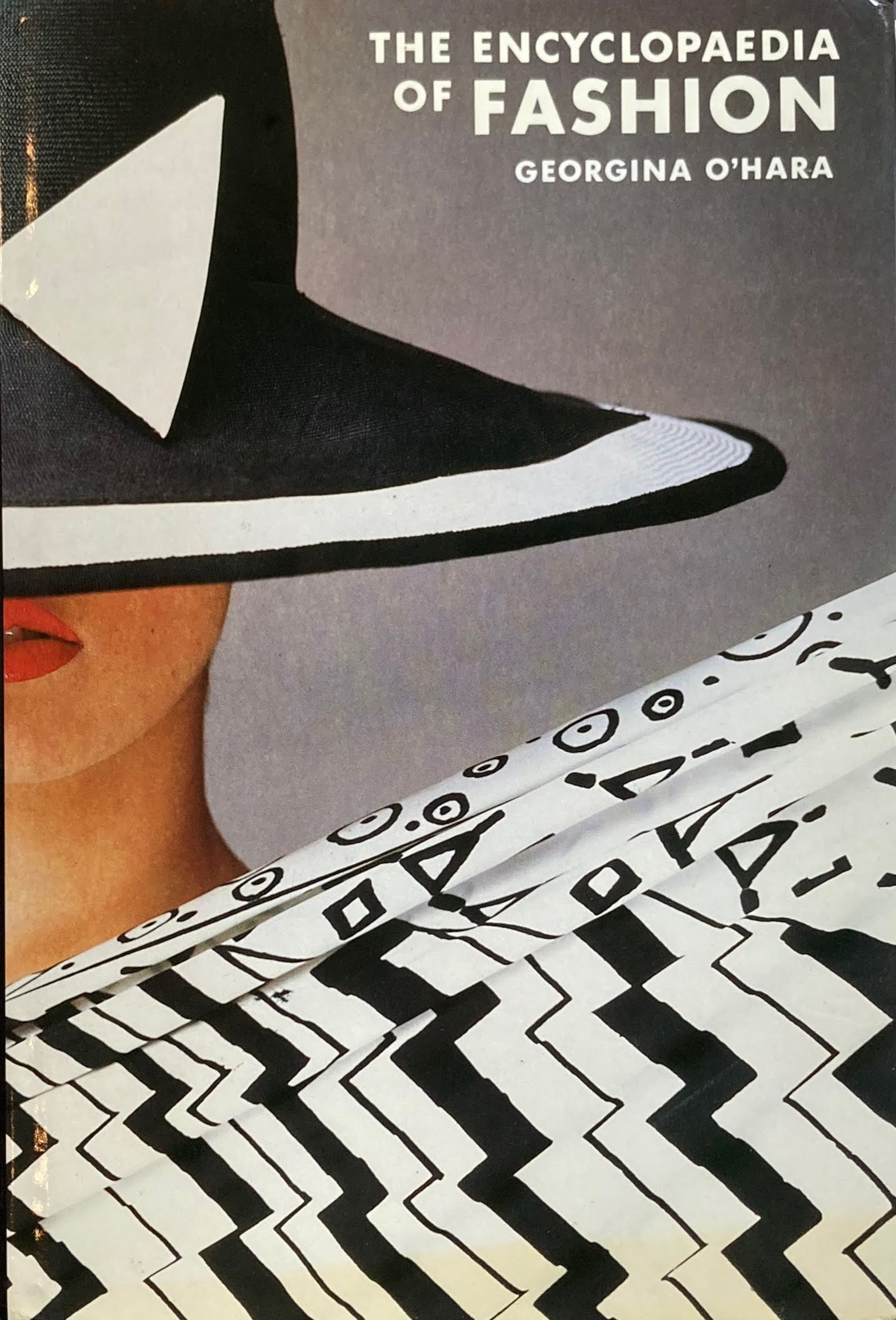 The Encyclopaedia of Fashion Georgina O'Hara