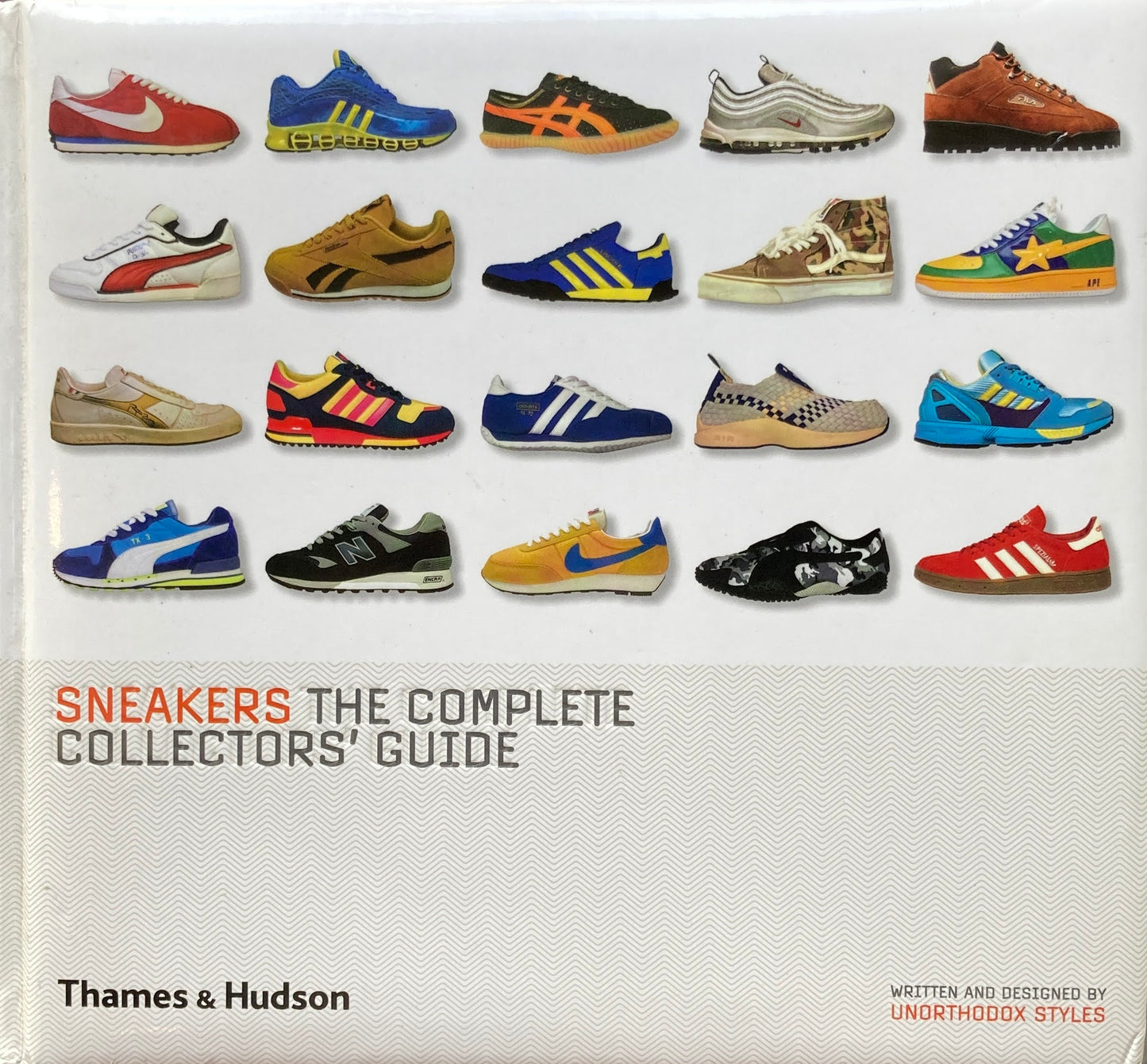 SNEAKERS THE COMPLETE COLLECTORS' GUIDE UNORTHODOX STYLES